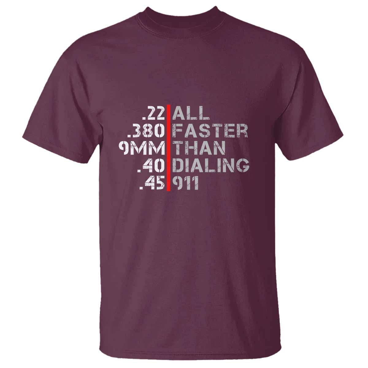 Funny Gun Owner T Shirt Faster Than Dialing 911 Bullet Diameter - Wonder Print Shop