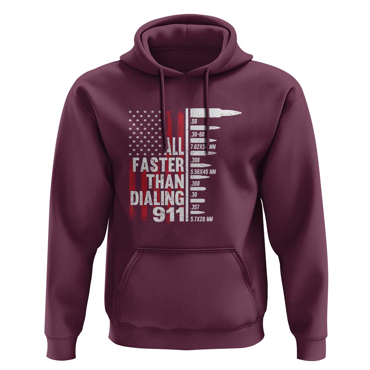 Funny Gun Lover Hoodie All Faster Than Dialing 911 Bullets American Flag