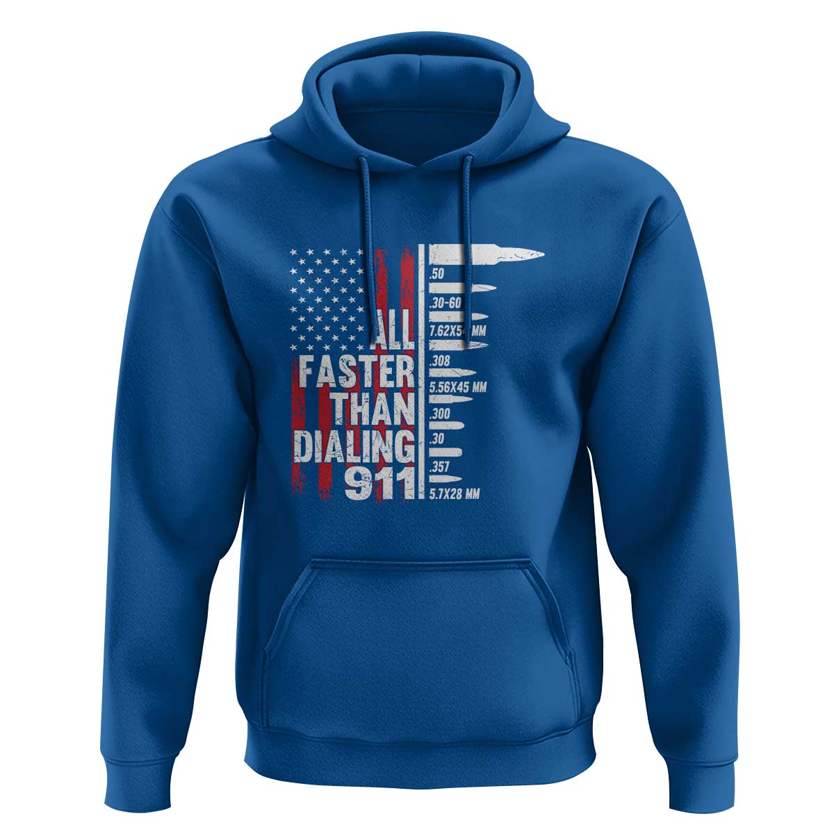 Funny Gun Lover Hoodie All Faster Than Dialing 911 Bullets American Flag