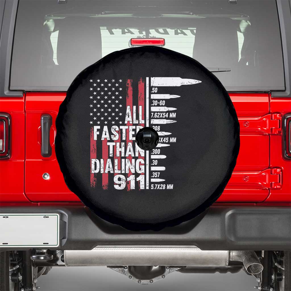 Funny Gun Lover Spare Tire Cover All Faster Than Dialing 911 Bullets American Flag