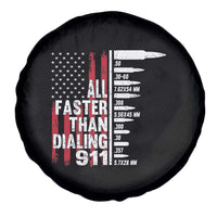 Funny Gun Lover Spare Tire Cover All Faster Than Dialing 911 Bullets American Flag