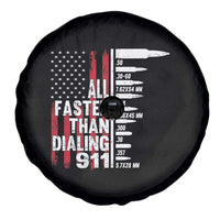 Funny Gun Lover Spare Tire Cover All Faster Than Dialing 911 Bullets American Flag