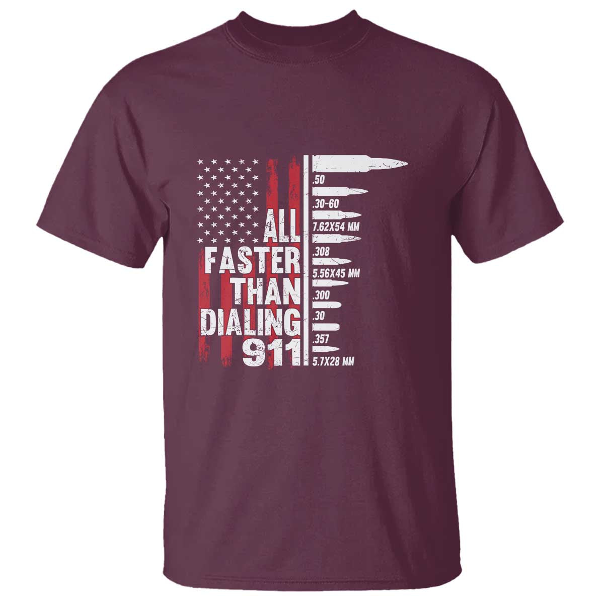 Funny Gun Lover T Shirt All Faster Than Dialing 911 Bullets American Flag