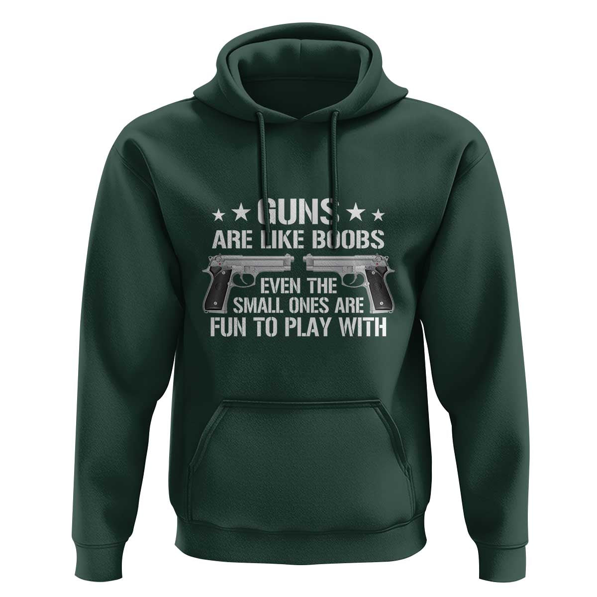 Funny Gun Lover Hoodie Guns Are Like Boobs Titties Joke Pistol
