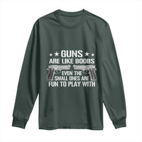 Funny Gun Lover Long Sleeve Shirt Guns Are Like Boobs Titties Joke Pistol