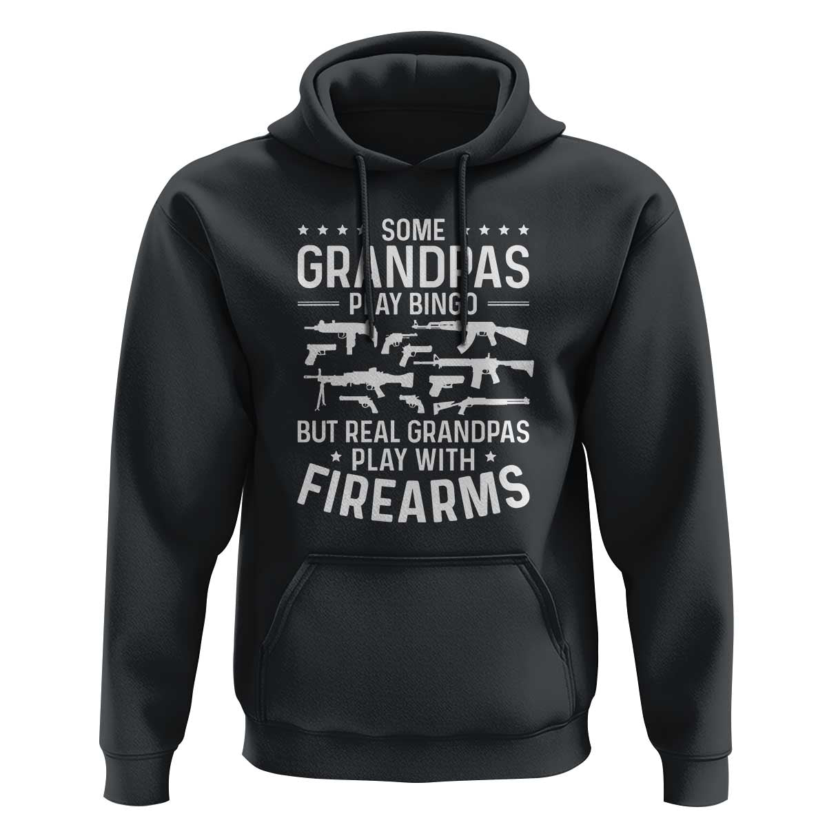 Funny Gun Grandpa Hoodie Real Grandpas Play With Firearms Guns Owner Lover