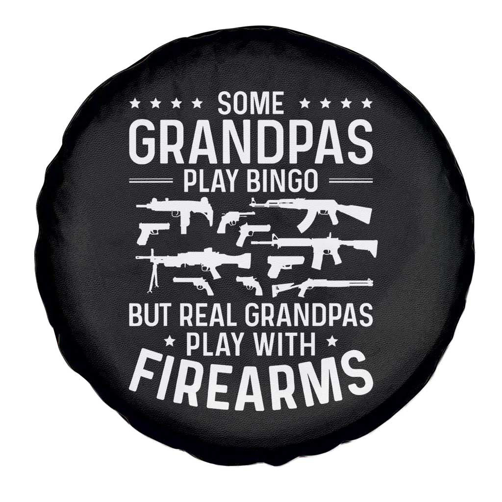 Funny Gun Grandpa Spare Tire Cover Real Grandpas Play With Firearms Guns Owner Lover
