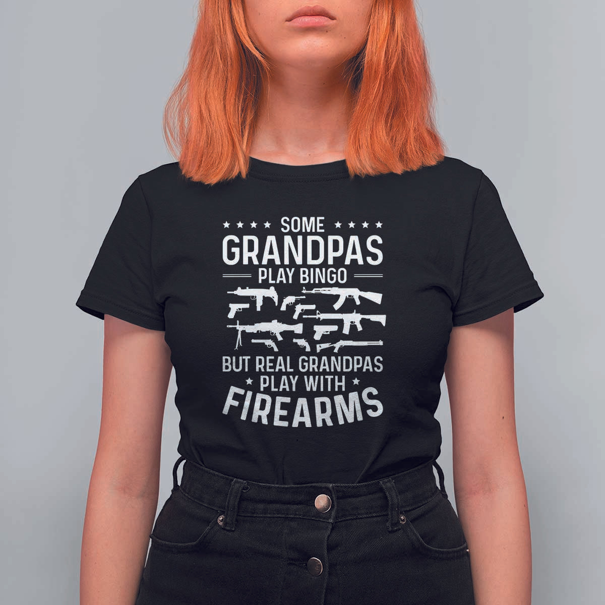 Funny Gun Grandpa T Shirt For Women Real Grandpas Play With Firearms Guns Owner Lover