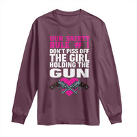 Funny Gun Girls Long Sleeve Shirt Gun Safety Rule Don't Piss Of The Girl Holding The Gun Owner