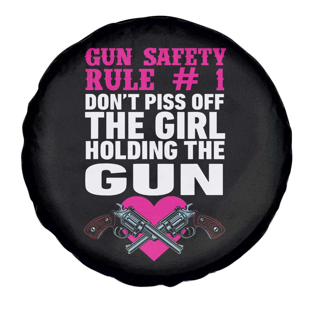 Funny Gun Girls Spare Tire Cover Gun Safety Rule Don't Piss Of The Girl Holding The Gun Owner