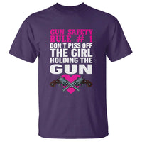 Funny Gun Girls T Shirt Gun Safety Rule Don't Piss Of The Girl Holding The Gun Owner