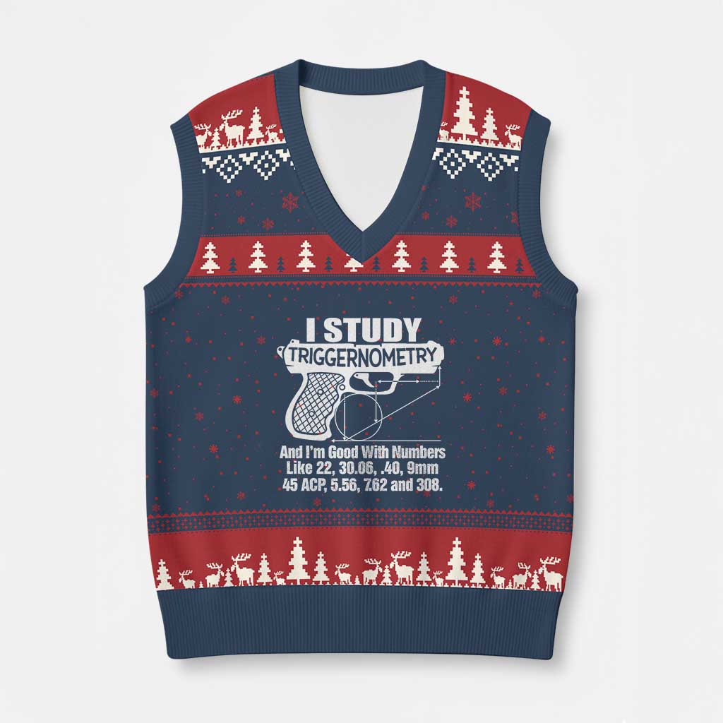 Funny Gun Lover V-Neck Knit Sweater Vest I Study Triggernometry Good With Numbers Guns Owner Enthusiast Gift - Wonder Print Shop