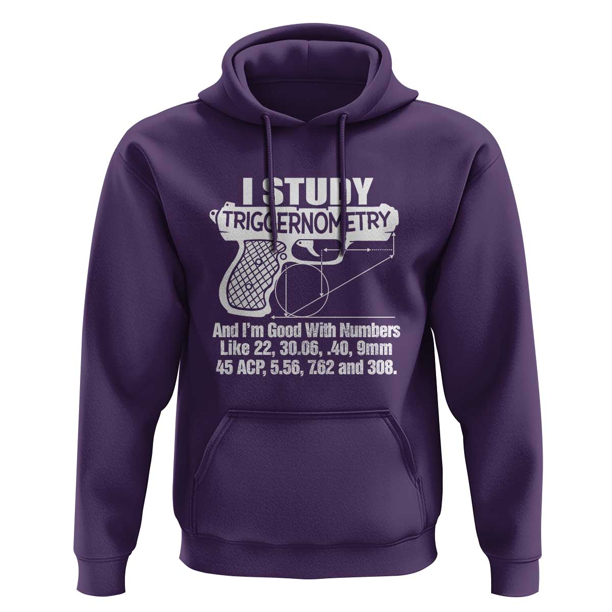 Funny Gun Lover Hoodie I Study Triggernometry Good With Numbers Guns Owner Enthusiast Gift