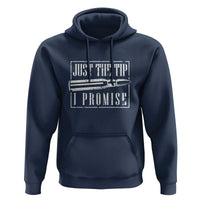 Funny Gun Owner Hoodie Just The Tip I Promise T-Shirt A Funny Gun Owner Tee