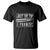 Funny Gun Owner T Shirt Just The Tip I Promise T-Shirt A Funny Gun Owner Tee - Wonder Print Shop