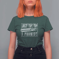 Funny Gun Owner T Shirt For Women Just The Tip I Promise T-Shirt A Funny Gun Owner Tee - Wonder Print Shop