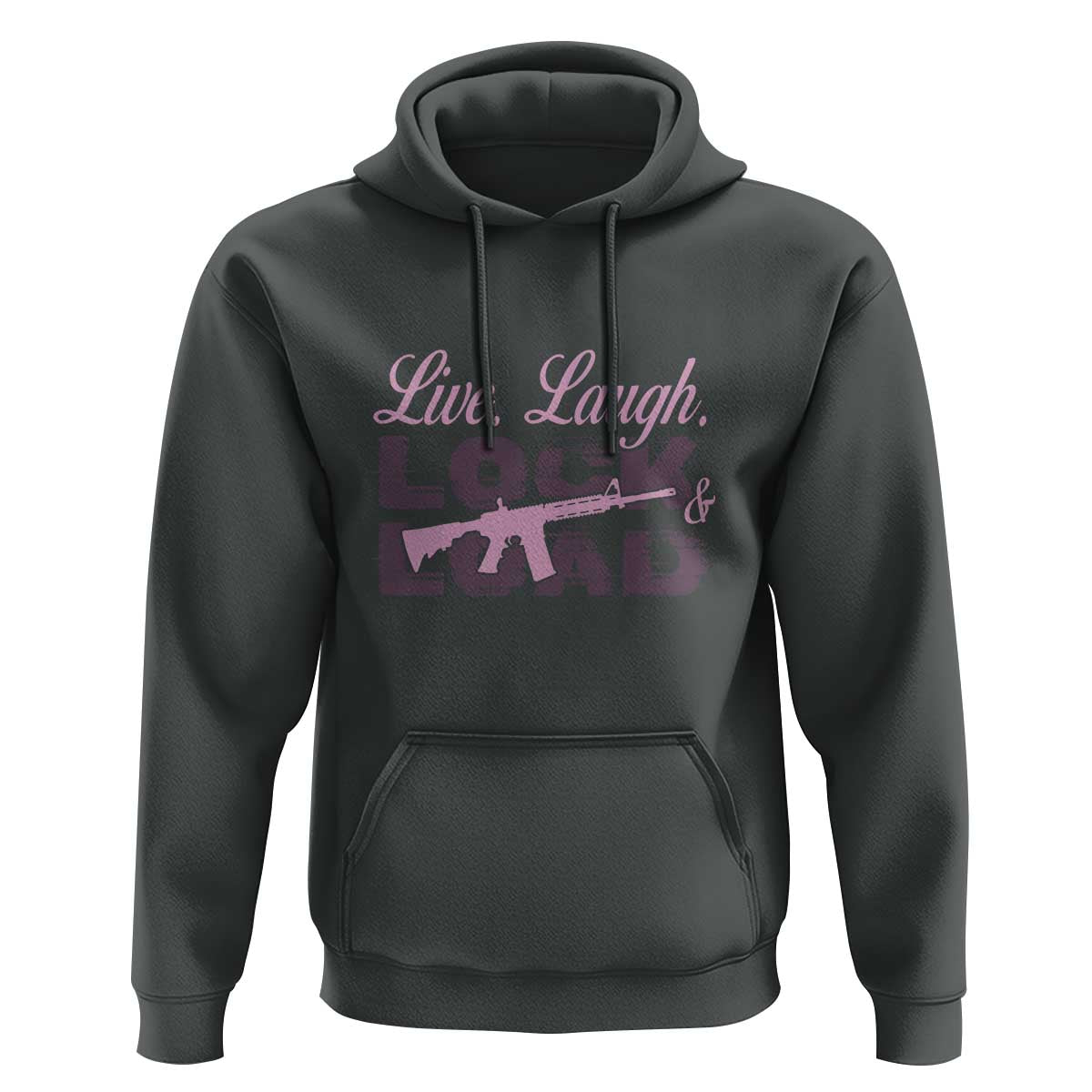 Funny Gun Girls Hoodie Live Laugh Lock And Load Guns Lover Girl Owner 2A