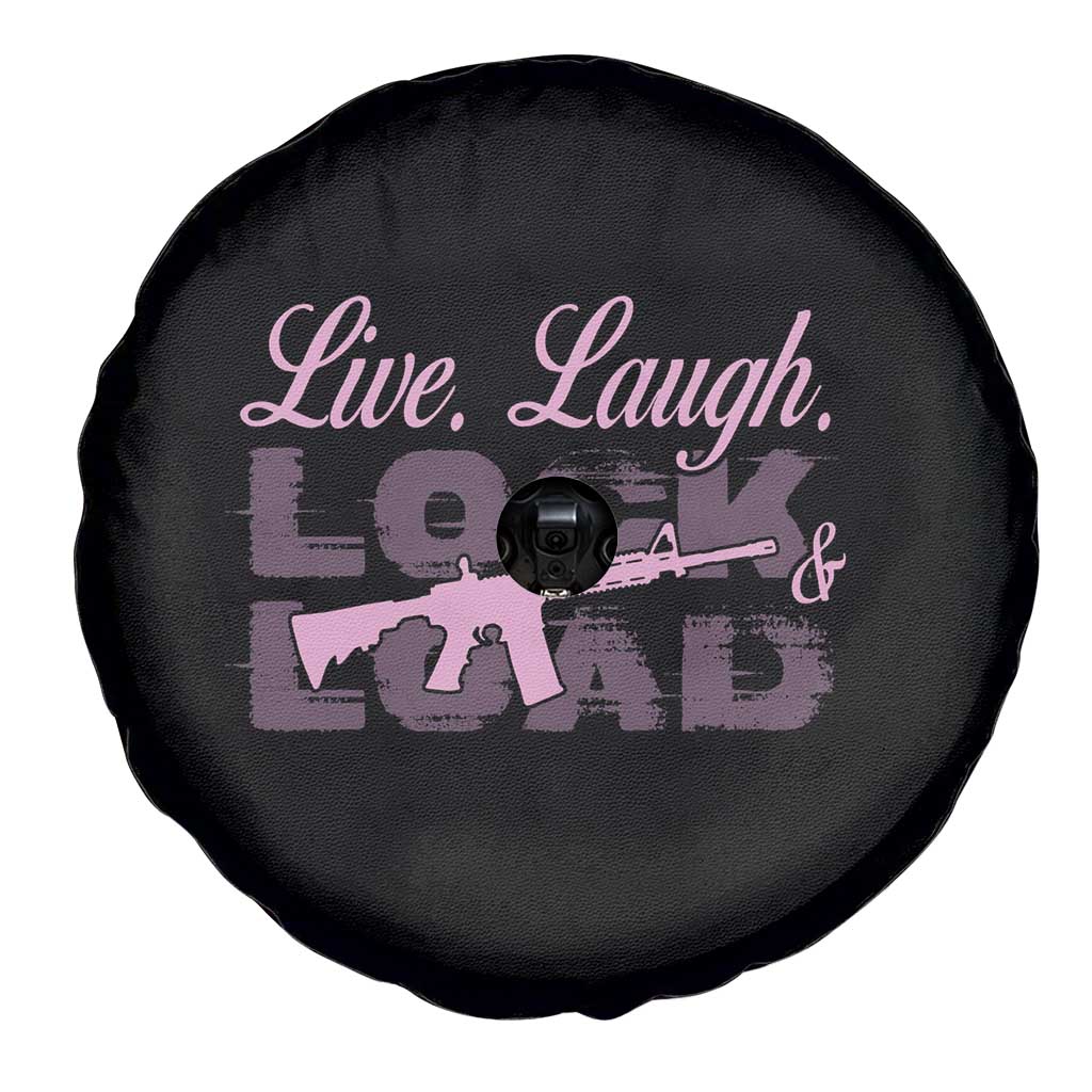 Funny Gun Girls Spare Tire Cover Live Laugh Lock And Load Guns Lover Girl Owner 2A