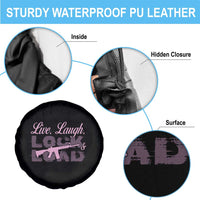Funny Gun Girls Spare Tire Cover Live Laugh Lock And Load Guns Lover Girl Owner 2A