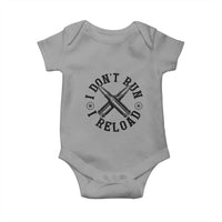 Gun Rights Baby Onesie I Don't Run I Reload Gun Rights American Flag patriots