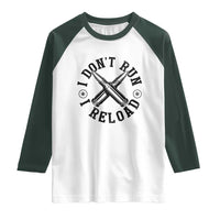 Gun Rights Raglan Shirt I Don't Run I Reload Gun Rights American Flag patriots