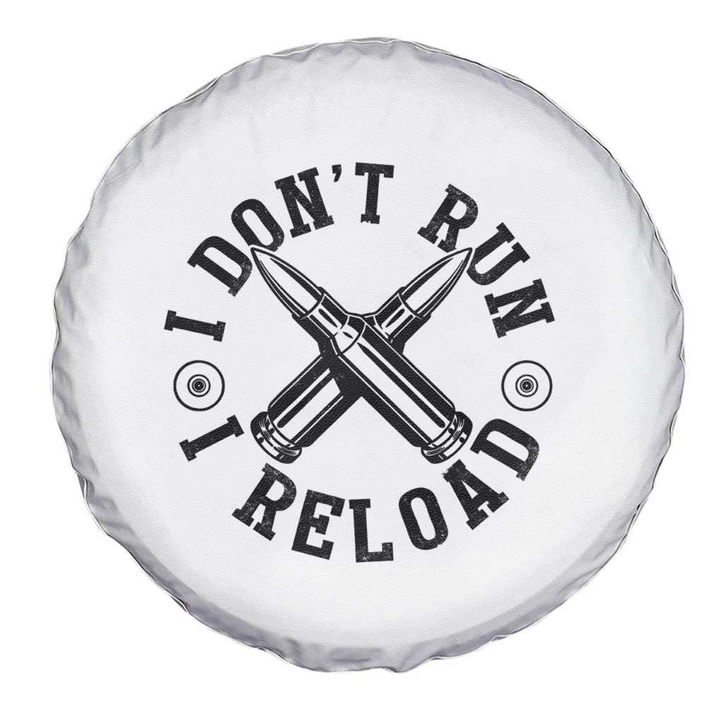 Gun Rights Spare Tire Cover I Don't Run I Reload Gun Rights American Flag patriots