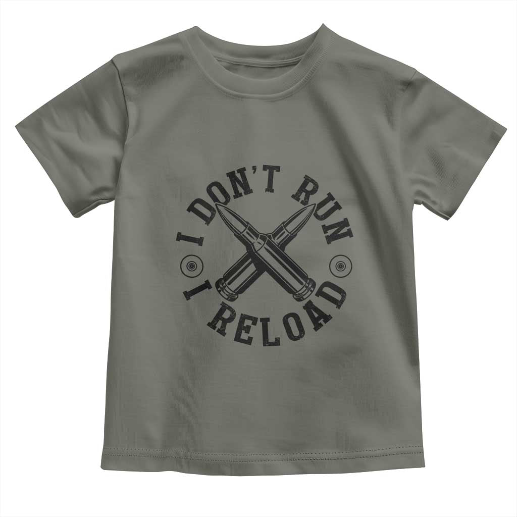 Gun Rights Toddler T Shirt I Don't Run I Reload Gun Rights American Flag patriots