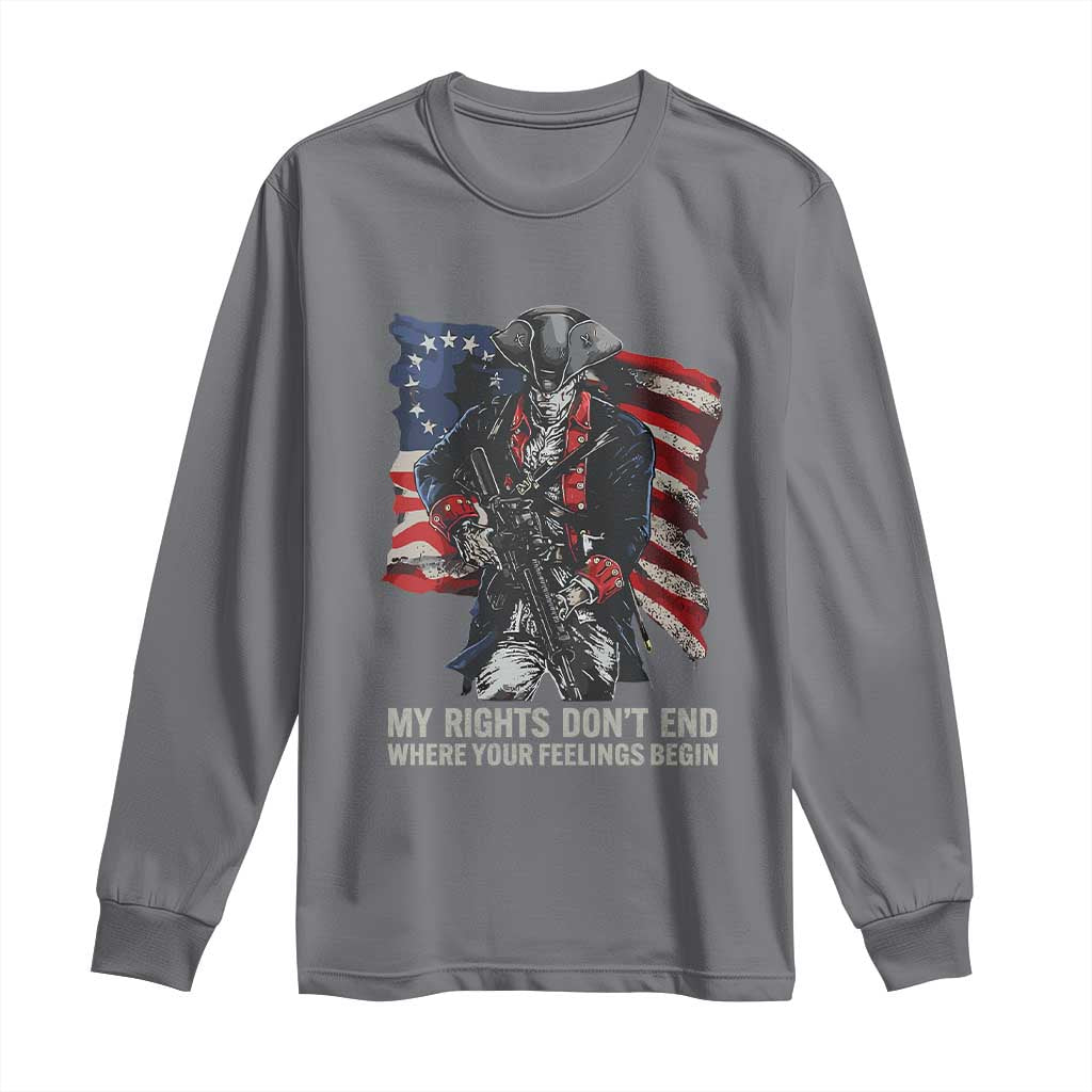 Gun Right 2A Long Sleeve Shirt My Rights Don't End Where Your Feelings Begin Retro Betsy Ross Flag