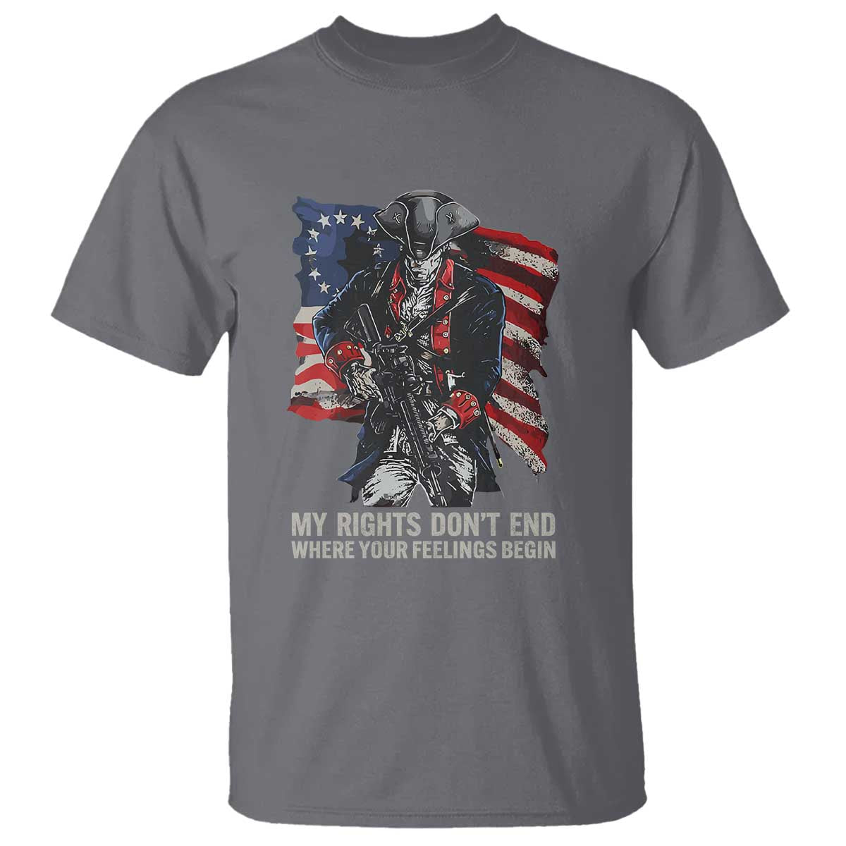 Gun Right 2A T Shirt My Rights Don't End Where Your Feelings Begin Retro Betsy Ross Flag