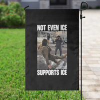 Not Even Ice Supports Ice Garden Flag Viral Political Ice Slipping Meme Against Ice Satire