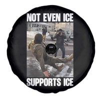 Not Even Ice Supports Ice Spare Tire Cover Viral Political Ice Slipping Meme Against Ice Satire
