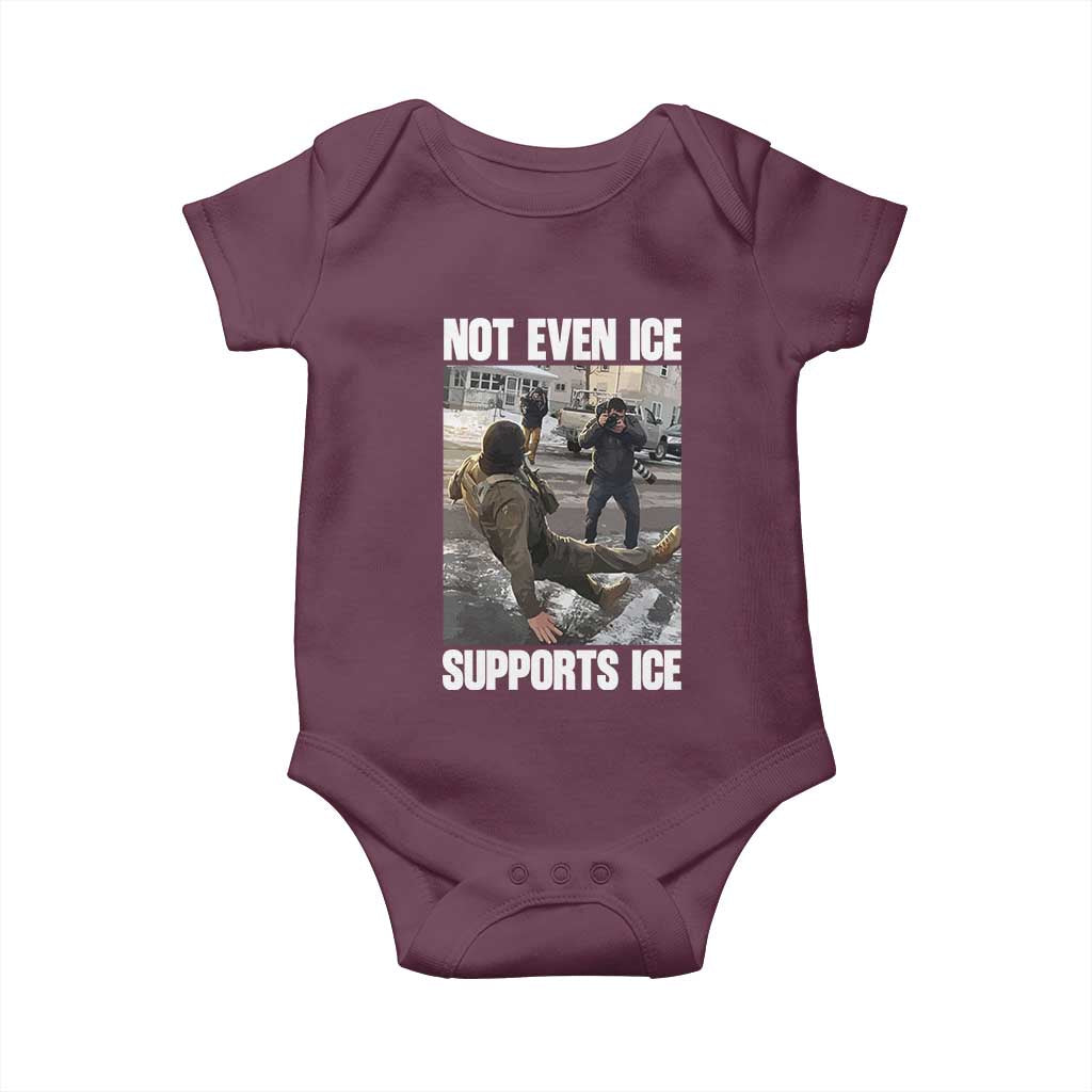 Not Even Ice Supports Ice Baby Onesie Viral Political Ice Slipping Meme Against Ice Satire