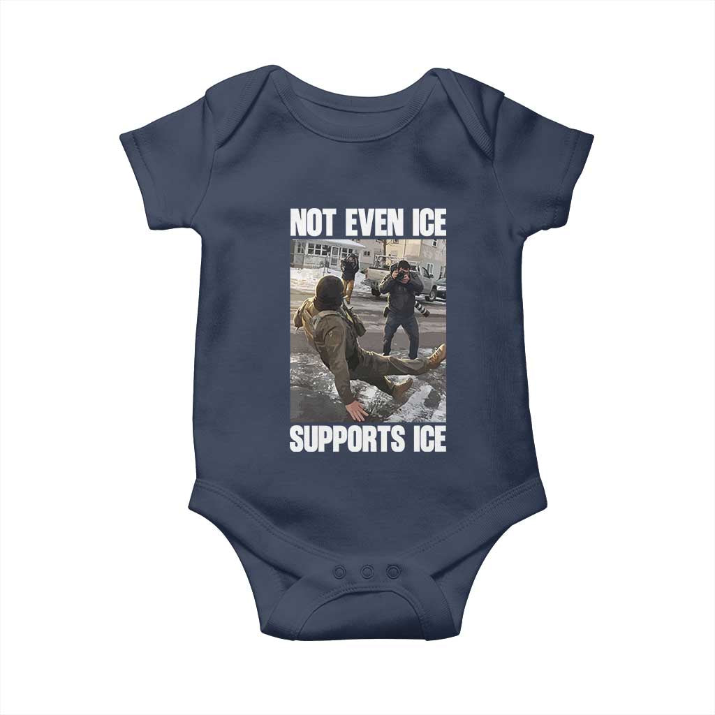 Not Even Ice Supports Ice Baby Onesie Viral Political Ice Slipping Meme Against Ice Satire
