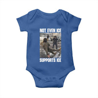 Not Even Ice Supports Ice Baby Onesie Viral Political Ice Slipping Meme Against Ice Satire