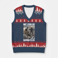 Not Even Ice Supports Ice V-Neck Knit Sweater Vest Viral Political Ice Slipping Meme Against Ice Satire