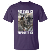 Not Even Ice Supports Ice T Shirt Viral Political Ice Slipping Meme Against Ice Satire