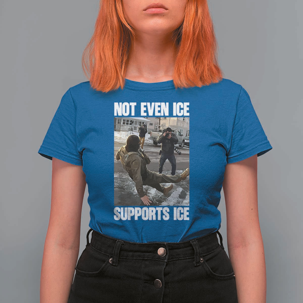 Not Even Ice Supports Ice T Shirt For Women Viral Political Ice Slipping Meme Against Ice Satire