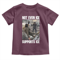 Not Even Ice Supports Ice Toddler T Shirt Viral Political Ice Slipping Meme Against Ice Satire