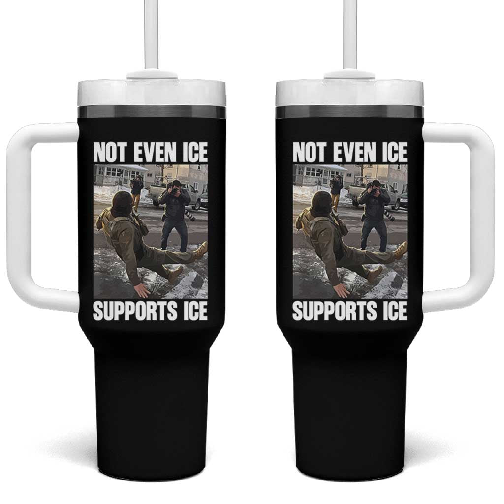 Not Even Ice Supports Ice Tumbler With Handle Viral Political Ice Slipping Meme Against Ice Satire
