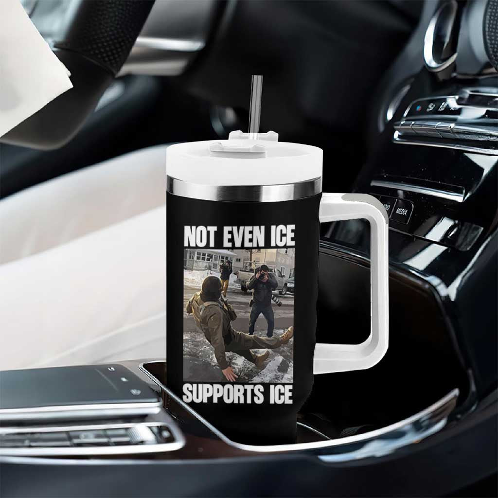 Not Even Ice Supports Ice Tumbler With Handle Viral Political Ice Slipping Meme Against Ice Satire