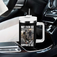 Not Even Ice Supports Ice Tumbler With Handle Viral Political Ice Slipping Meme Against Ice Satire