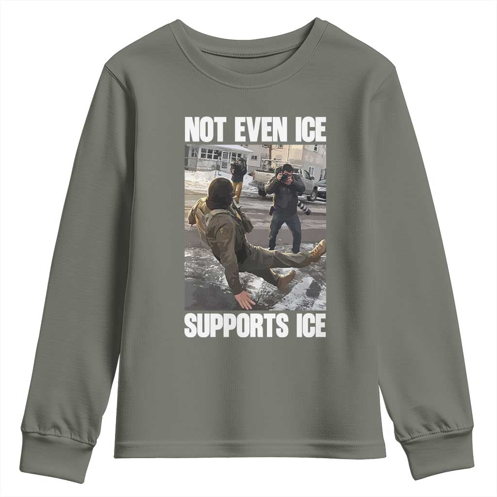 Not Even Ice Supports Ice Youth Sweatshirt Viral Political Ice Slipping Meme Against Ice Satire