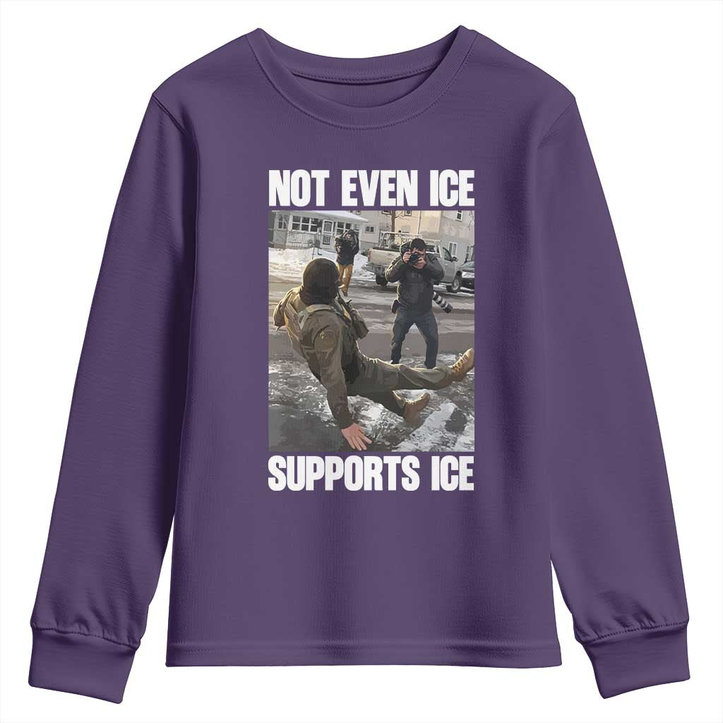 Not Even Ice Supports Ice Youth Sweatshirt Viral Political Ice Slipping Meme Against Ice Satire