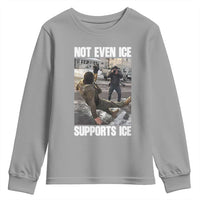 Not Even Ice Supports Ice Youth Sweatshirt Viral Political Ice Slipping Meme Against Ice Satire