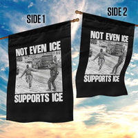 Not Even Ice Supports Ice Garden Flag Viral Political Ice Slipping Captured Meme Against Ice