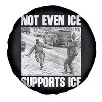 Not Even Ice Supports Ice Spare Tire Cover Viral Political Ice Slipping Captured Meme Against Ice