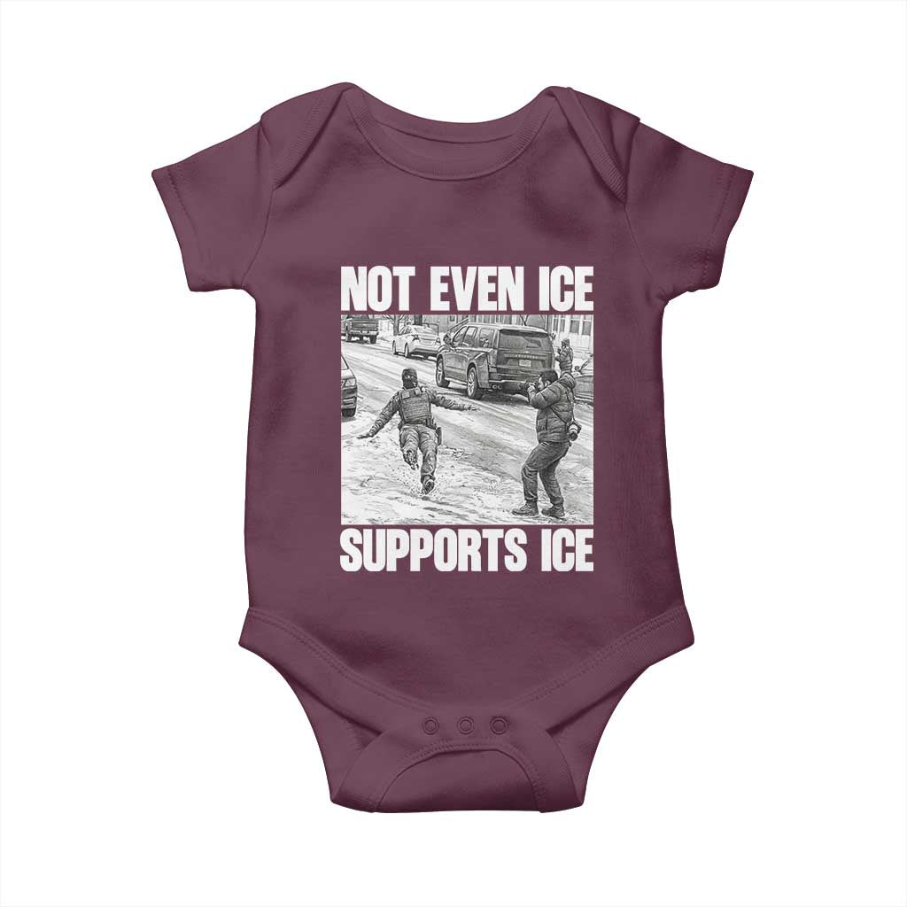 Not Even Ice Supports Ice Baby Onesie Viral Political Ice Slipping Captured Meme Against Ice