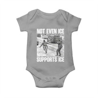 Not Even Ice Supports Ice Baby Onesie Viral Political Ice Slipping Captured Meme Against Ice