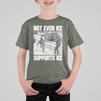 Not Even Ice Supports Ice T Shirt For Kid Viral Political Ice Slipping Captured Meme Against Ice