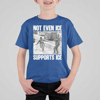 Not Even Ice Supports Ice T Shirt For Kid Viral Political Ice Slipping Captured Meme Against Ice